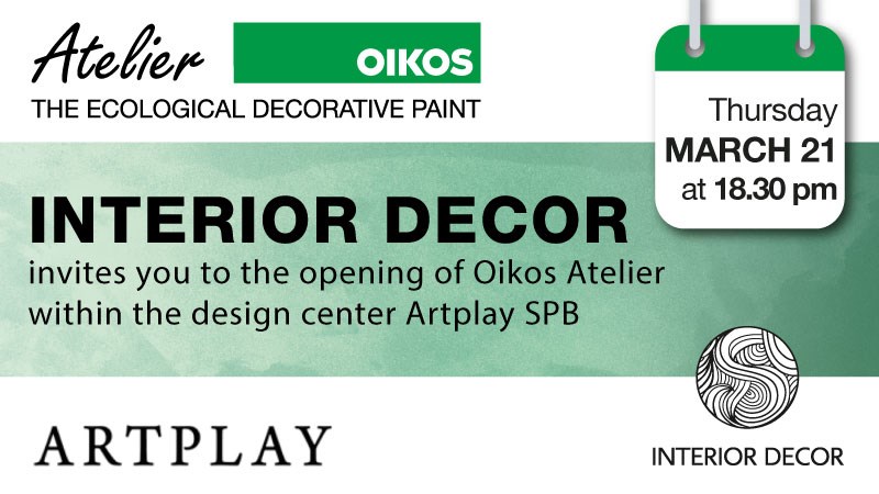 Opening of Oikos Atelier in Saint Petersburg along with INTERIOR DÉCOR